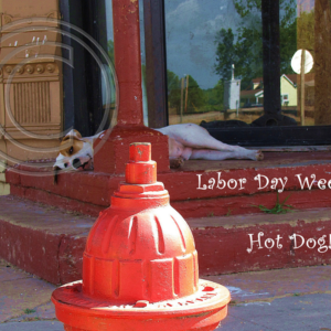 Labor Day Weekend, Hot Dog!