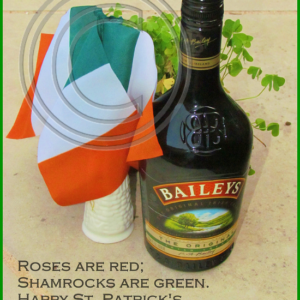 Roses are red; Shamrocks are green. Happy St. Patrick's. You know what I mean.
